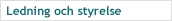 Ledning och styrelse